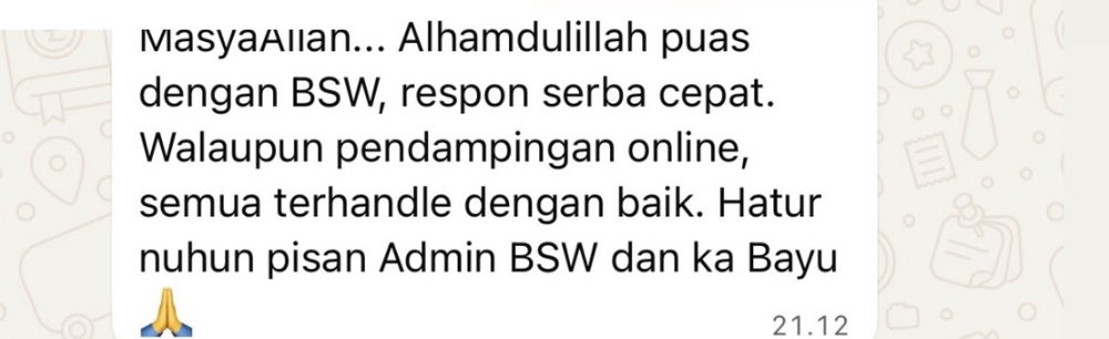 Screenshot of a BSW client WhatsApp message praising fast response and smooth online support, with the client's name and number removed